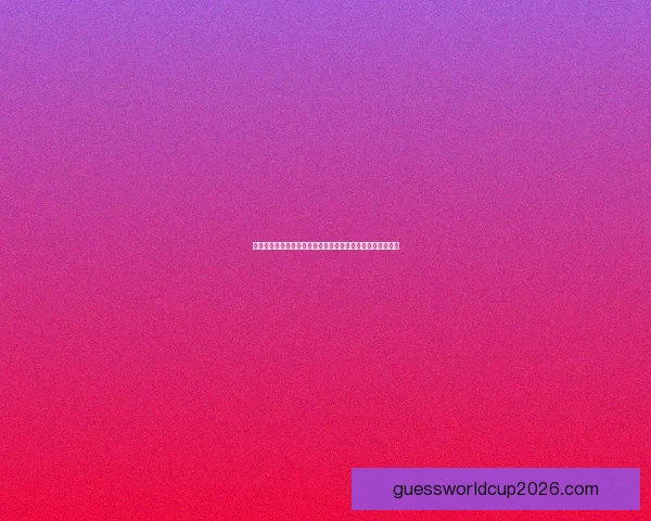 世界杯竞猜注册奖励全解析新手专属福利与高额彩金领取攻略 世界杯竞猜注册奖励全解析新手专属福利与高额彩金领取攻略